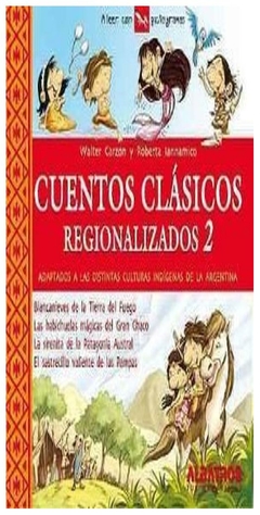 cuentos clasicos regionalizados 2 aa. vv.
