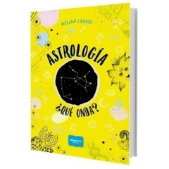 astrologia ¿que onda? melina laneri