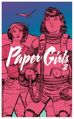 paper girls tomo nº 02/06 brian k.vaughan