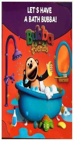 bubba and friends: let's have a bath bubba