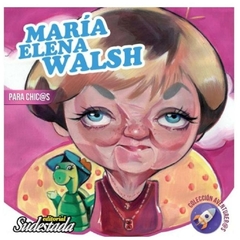 maria elena walsh para chic@s