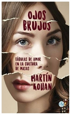 ojos brujos (libro en castellano) martin kohan