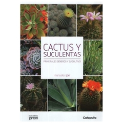 cactus y suculentas - varios autores varios autores