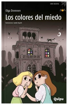 los colores del miedo olga drennen