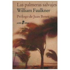 las palmeras salvajes william faulkner
