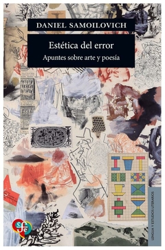 Estética del error. Apuntes sobre arte y poesía