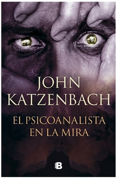 el psicoanalista en la mira john katzenbach