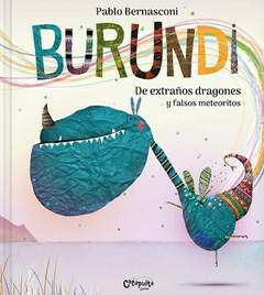 Burundi: de extraños dragones y falsos meteoritos
