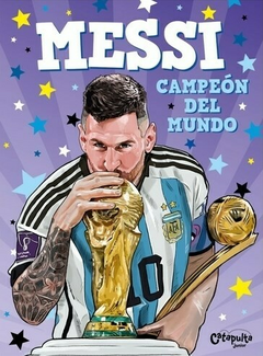 Messi, Campeón del mundo