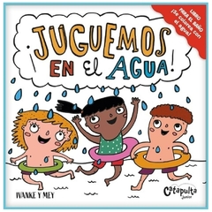 ¡Juguemos en el agua!