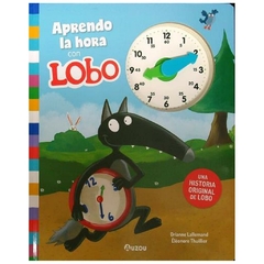 aprendo la hora con lobo incluye reloj orianne lallemand