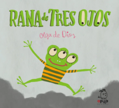 rana de tres ojos