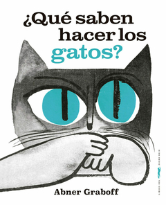 ¿Qué saben hacer los gatos?