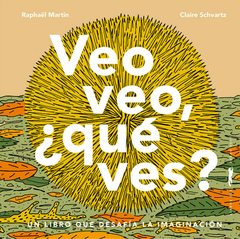 Veo veo, ¿qué ves?