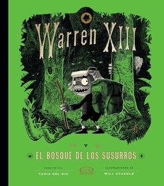 warren xiii y el bosque de los susurros