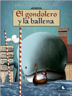 el gondolero y la ballena