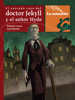 EL EXTRAÑO CASO DEL DR.JECKYLL Y EL SEÑOR HYDE