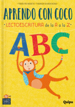 aprendo con coco: Lectoescritura de la A a la Z