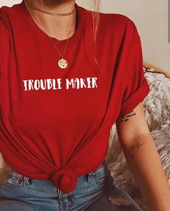 Camiseta Trouble Maker