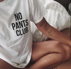 Camiseta No Pants Club - comprar online