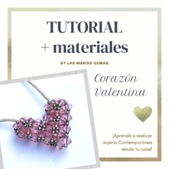 Corazón Valentina - Tutorial + Materiales