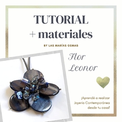 Flor Leonor - Tutorial + Materiales