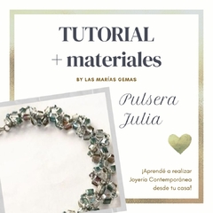 Pulsera Julia - Tutorial + Materiales