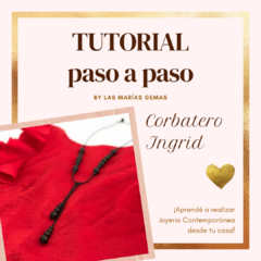 Corbatero Ingrid - Tutorial