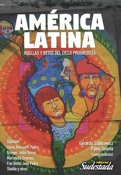America Latina - huellas y retos del ciclo progresista