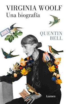Virginia Woolf, una biografia - Quentin Bell