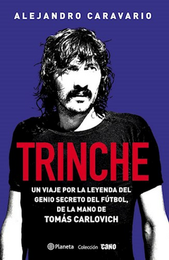 Trinche - Alejandro Calavario