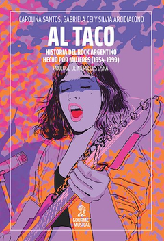 al taco historia del rock argentino hecho por mujeres - VA