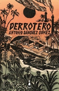 Derrotero - Antonio Sanchez Gomez