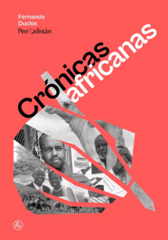 Crónicas africanas - Fernando Duclos