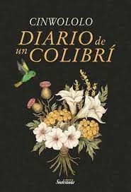 Diario de colibrí - Cinwololo
