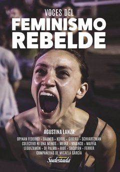 Voces del Feminismo Rebelde - Agustina Lanza