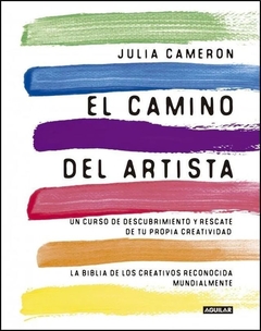 El camino del artista - Julia Cameron