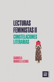 Lecturas feministas II - Gabriela Borrelli
