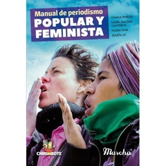 Manual de periodismo popular y feminista - Camila Parodi, Nadia Fink