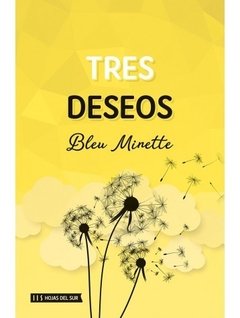 Tres deseos - Blue Minette