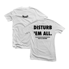 FUCK & DISTURB TEE