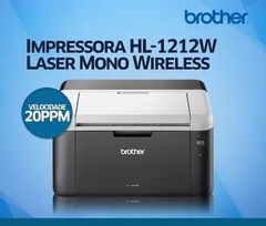 IMPRESSORA BROTHER LASERJET MONO HL-1212W - Infomaxy Tecnologia