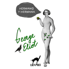 HERMANO Y HERMANA, DE GEORGE ELIOT