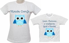 Camiseta Mae e Filho Mamãe Coruja - comprar online