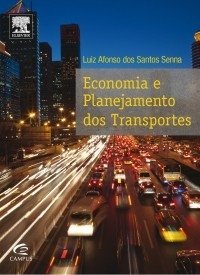 Economia e Planejamento dos Transportes