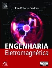 Engenharia Eletromagnética - 1a Edição