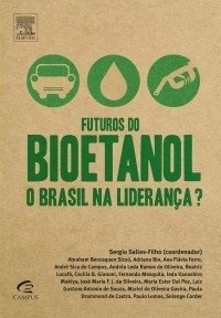 Futuros do Bioetanol - 1a Edição