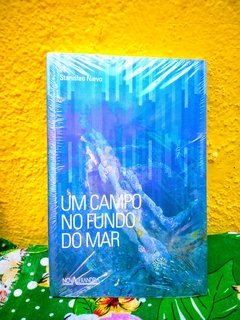 Um campo no fundo do mar - Stanislao Nievo