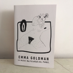 La mujer más peligrosa del mundo de Emma Goldman