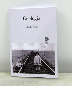 Geología de Claudia Masin